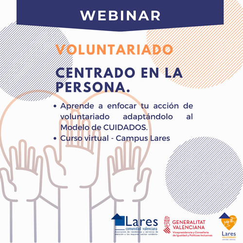 Lares Comunidad Valenciana - Voluntariado - Webinar Centrado en la Persona